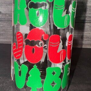 "Holly Jolly Vibes" Custom Glass Cup